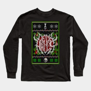 Deck the Halls ugly sweater edition Long Sleeve T-Shirt